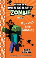 Pamiętnik minecraftowego zombie, księga 2: Łobuzy i kumple - Diary of a Minecraft Zombie Book 2: Bullies and Buddies