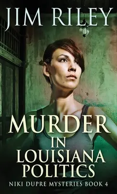 Morderstwo w polityce Luizjany - Murder in Louisiana Politics