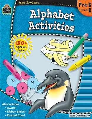 Ready-Set-Learn: Alphabet Activities Prek-K [Z ponad 180 naklejkami] - Ready-Set-Learn: Alphabet Activities Prek-K [With 180+ Stickers]