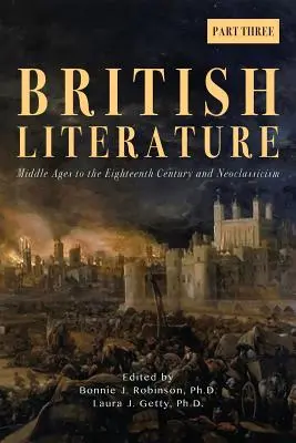 Literatura brytyjska: Średniowiecze do XVIII wieku i neoklasycyzm - Część 3 - British Literature: Middle Ages to the Eighteenth Century and Neoclassicism - Part 3