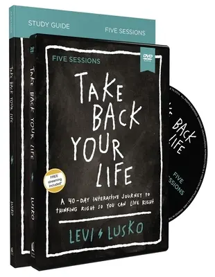 Take Back Your Life Study Guide z płytą DVD: 40-dniowa interaktywna podróż do właściwego myślenia i właściwego życia - Take Back Your Life Study Guide with DVD: A 40-Day Interactive Journey to Thinking Right So You Can Live Right