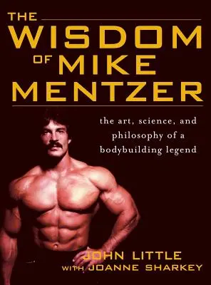 Mądrość Mike'a Mentzera - Wisdom of Mike Mentzer