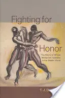 Walka o honor: Historia afrykańskich sztuk walki w świecie atlantyckim - Fighting for Honor: The History of African Martial Arts in the Atlantic World