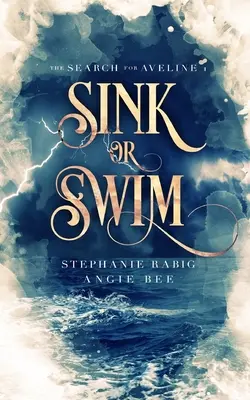 Sink or Swim: Tom pierwszy - Sink or Swim: Volume One