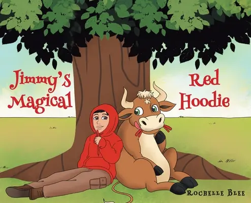 Magiczna czerwona bluza Jimmy'ego - Jimmy's Magical Red Hoodie