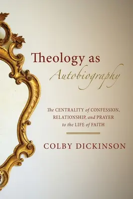 Teologia jako autobiografia - Theology as Autobiography