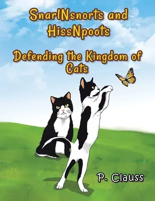 SnarlNsnorts i HissNpoots: Obrona królestwa kotów - SnarlNsnorts and HissNpoots: Defending the Kingdom of Cats