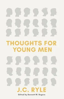 Myśli dla młodych mężczyzn - Thoughts for Young Men