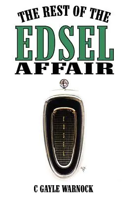 Reszta afery Edsela - The Rest of the Edsel Affair