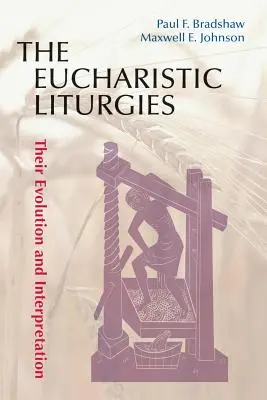 Liturgie eucharystyczne: Ich ewolucja i interpretacja - Eucharistic Liturgies: Their Evolution and Interpretation