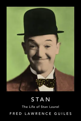 Stan: Życie Stana Laurela - Stan: The Life of Stan Laurel