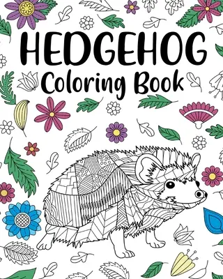 Kolorowanka jeż - Hedgehog Coloring Book