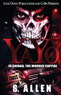 Yayo: W Chiraq, stolicy morderstw - Yayo: In Chiraq, The Murder Capital