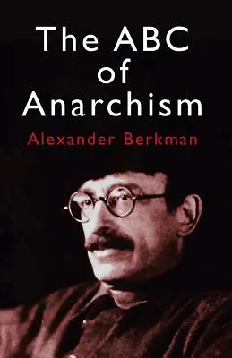 ABC anarchizmu - The ABC of Anarchism