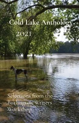 Antologia Cold Lake 2021 - Cold Lake Anthology 2021