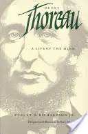 Henry Thoreau: Życie umysłu - Henry Thoreau: A Life of the Mind