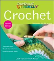 Naucz się szydełkować wizualnie - Teach Yourself Visually Crochet