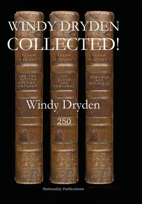 Windy Dryden zebrane! - Windy Dryden Collected!