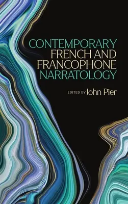 Współczesna narratologia francuska i frankofońska - Contemporary French and Francophone Narratology