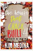 The House That Crack Built 4: Reggie & Amina (The Cartel Publications Presents)