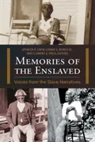 Wspomnienia zniewolonych: Głosy z narracji niewolników - Memories of the Enslaved: Voices from the Slave Narratives