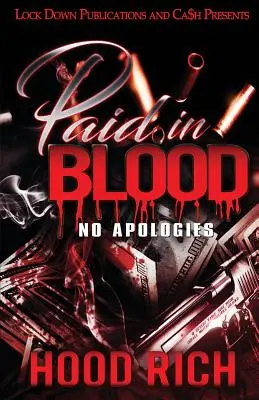 Zapłacono krwią: Bez przeprosin - Paid in Blood: No Apologies