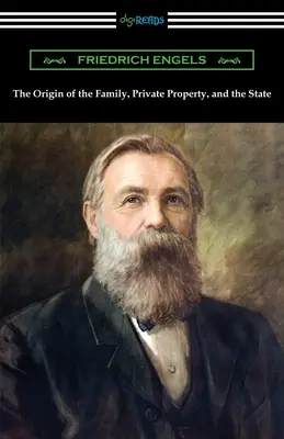 Pochodzenie rodziny, własności prywatnej i państwa - The Origin of the Family, Private Property, and the State