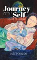 Podróż jaźni: pamiętnik artysty - Journey of the Self: Memoir of an artist