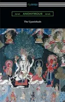 Upaniszady (przetłumaczone z przypisami przez F. Maxa Mullera) - The Upanishads (Translated with Annotations by F. Max Muller)