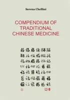 Kompendium tradycyjnej medycyny chińskiej - Compendium of traditional chinese medicine