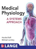 Fizjologia medyczna: Podejście systemowe - Medical Physiology: A Systems Approach