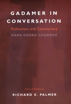 Gadamer w rozmowie - Gadamer in Conversation