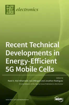 Najnowsze osiągnięcia techniczne w energooszczędnych komórkach 5G - Recent Technical Developments in Energy-Efficient 5G Mobile Cells