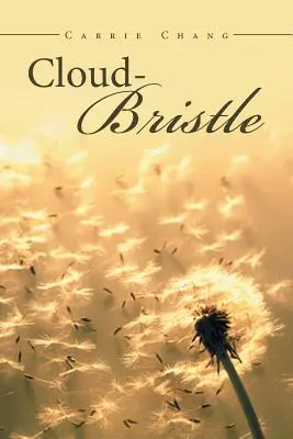 Chmurne włosie - Cloud Bristle