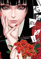 Kakegurui - kompulsywny hazardzista, tom 6 - Kakegurui - Compulsive Gambler -, Vol. 6