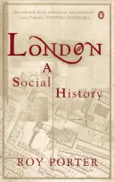 Londyn - historia społeczna - London - A Social History