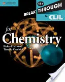 Breakthrough to CLIL for Chemistry: zeszyt ćwiczeń dla dzieci w wieku 14+ - Breakthrough to CLIL for Chemistry Age 14+ Workbook