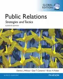 Public Relations: Strategie i taktyki, wydanie globalne - Public Relations: Strategies and Tactics, Global Edition