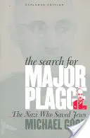 The Search for Major Plagge: Naziści, którzy ratowali Żydów, wydanie rozszerzone - The Search for Major Plagge: The Nazi Who Saved Jews, Expanded Edition