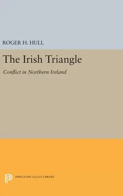 Irlandzki trójkąt: Konflikt w Irlandii Północnej - The Irish Triangle: Conflict in Northern Ireland