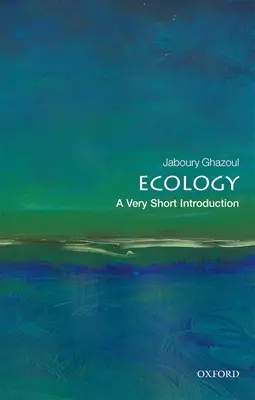 Ekologia: Bardzo krótkie wprowadzenie - Ecology: A Very Short Introduction