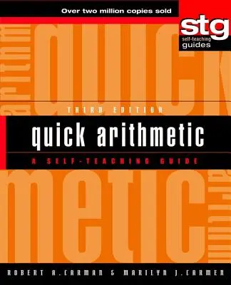 Quick Arithmetic: Podręcznik do samodzielnej nauki - Quick Arithmetic: A Self-Teaching Guide