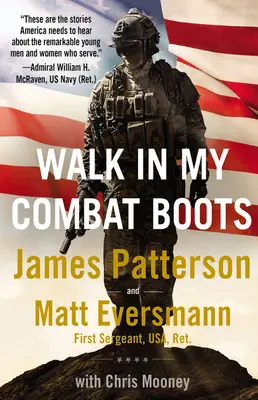 Walk in My Combat Boots: Prawdziwe historie najdzielniejszych wojowników Ameryki - Walk in My Combat Boots: True Stories from America's Bravest Warriors