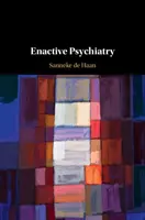 Psychiatria aktywna - Enactive Psychiatry