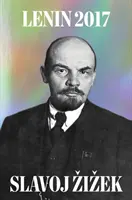 Lenin 2017: Pamiętając, powtarzając i pracując przez - Lenin 2017: Remembering, Repeating, and Working Through