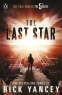 5th Wave: Ostatnia Gwiazda (Księga 3) - 5th Wave: The Last Star (Book 3)