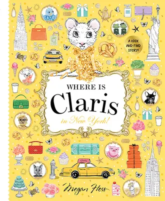 Gdzie jest Claris w Nowym Jorku: Claris: A Look-And-Find Story! - Where Is Claris in New York: Claris: A Look-And-Find Story!