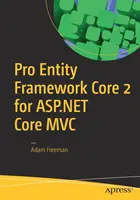 Pro Entity Framework Core 2 dla ASP.NET Core MVC - Pro Entity Framework Core 2 for ASP.NET Core MVC