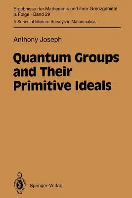 Grupy kwantowe i ich prymitywne ideały - Quantum Groups and Their Primitive Ideals