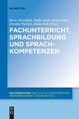 Fachunterricht, Sprachbildung und Sprachkompetenzen